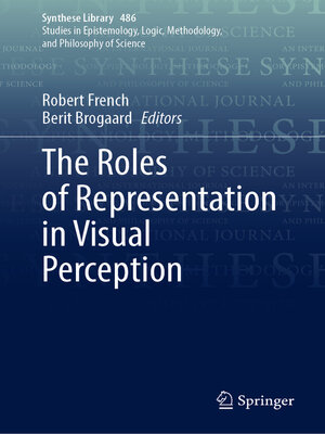 cover image of The Roles of Representation in Visual Perception